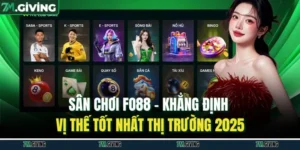 Sân Chơi Fo88 - Khẳng Định Vị Thế Tốt Nhất Thị Trường 2025
