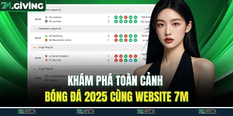 Khám phá toàn cảnh bóng đá 2025 cùng website 7M