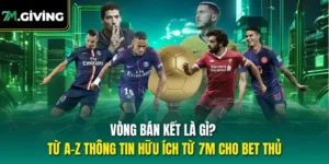 Vòng bán kết là gì
